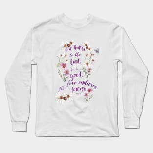 PSalm 136:1 Long Sleeve T-Shirt